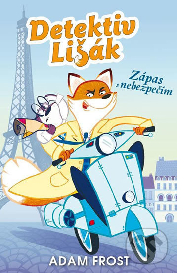 Levně Detektiv Lišák (Zápas s nebezpečím) - Adam Frost - kniha z kategorie Detektivky