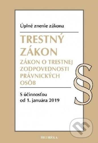Kniha: Trestný zákon (Heuréka). Heuréka, 2018
