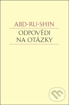 Levně Odpovědi na otázky - Abd-ru-shin - kniha z kategorie Spiritualita