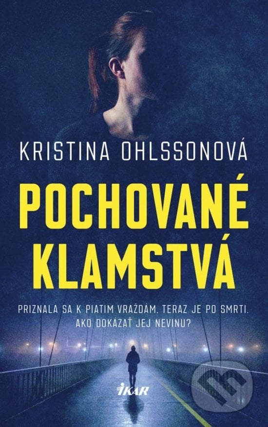 Pochované klamstvá - Kristina Ohlsson, 2019