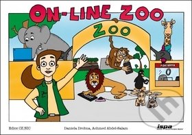 Levně On-line Zoo - Daniela Drobná, Achmed Abdel-Salam - kniha z kategorie Pre deti a mládež