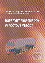 Levně Dopravný prostriedok – Výpočtové metódy - Daniel Kalinčák - kniha z kategorie Štatistika