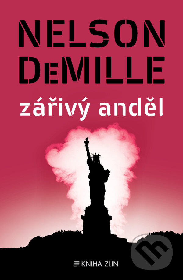 E-kniha: Zářivý anděl (Nelson DeMille). Kniha Zlín, 2016