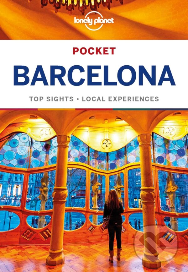 Kniha: Pocket Barcelona (Catherine Le Nevez a Sally Davies). Lonely Planet, 2018