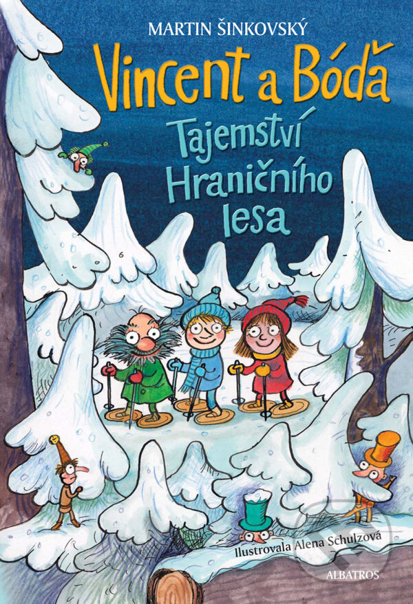 E-kniha: Vincent a Bóďa - Tajemství Hraničního lesa (Martin Šinkovský). Albatros SK, 2017