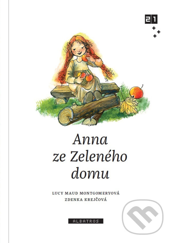 E-kniha: Anna ze Zeleného domu (Lucy Maud Montgomery a Zdenka Krejčová). Albatros SK, 2017