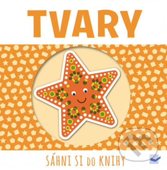 Kniha: Tvary (Svojtka&Co.)