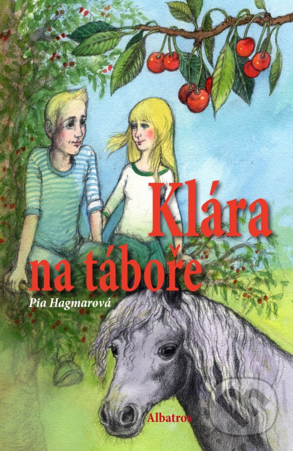 E-kniha: Klára na táboře (Pia Hagmar). Albatros SK, 2014