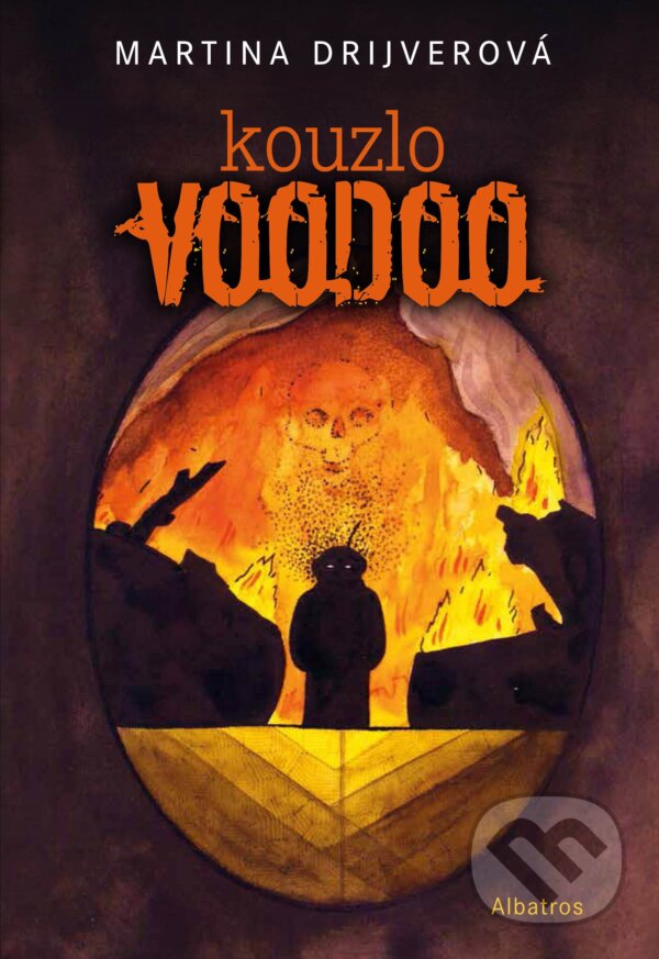 E-kniha: Kouzlo voodoo (Martina Drijverová a Vojtěch Otčenášek). Albatros SK, 2014