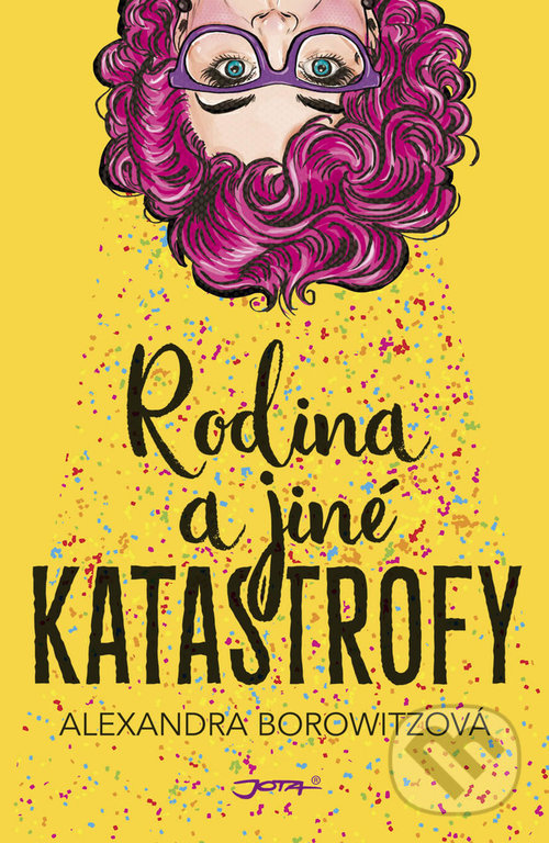 Levně Rodina a jiné katastrofy - Alexandra Borowitz - kniha z kategorie Beletria