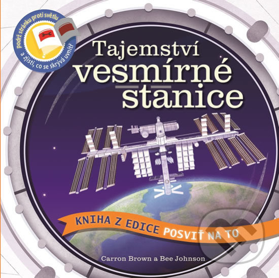 Levně Tajemství vesmírné stanice (Posviť na to) - kniha z kategorie Encyklopédie