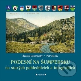 Levně Podesní na Šumpersku na starých pohlednicích a fotografiích - kniha z kategorie História