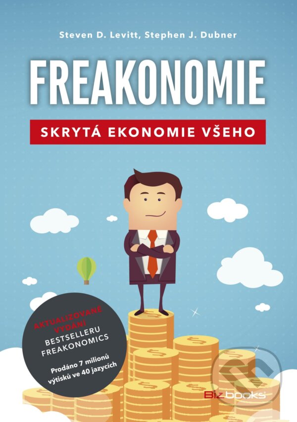 E-kniha: Freakonomie (Stephen J. Dubner a Steven D. Levitt). BIZBOOKS, 2015