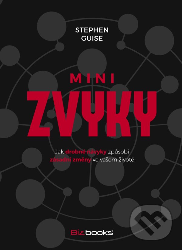 E-kniha: Minizvyky (Stephen Guise). BIZBOOKS, 2015