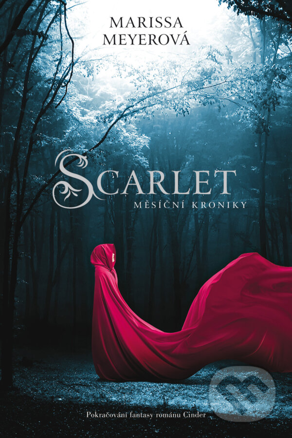 Scarlet - Měsíční kroniky - Marissa Meyer, Egmont ČR, 2013