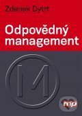 E-kniha: Odpovědný management (Zdenek Dytrt). Management Press, 2015