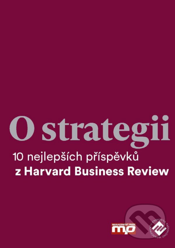 E-kniha: O strategii (Autorský kolektív). Management Press, 2018