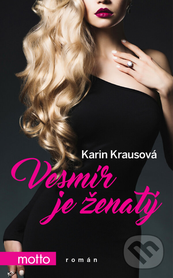 E-kniha: Vesmír je ženatý (Karin Krausová). Motto, 2017