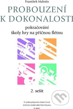 Levně Probouzení k dokonalosti 2 (Pokračování školy hry na příčnou flétnu) - kniha z kategorie Noty