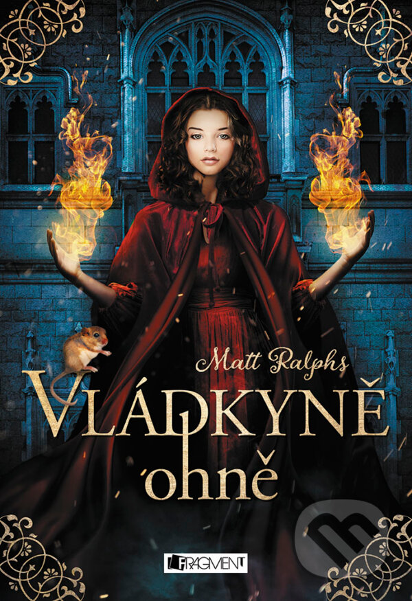 E-kniha: Vládkyně ohně (Matt Ralphs). CooBoo CZ, 2018