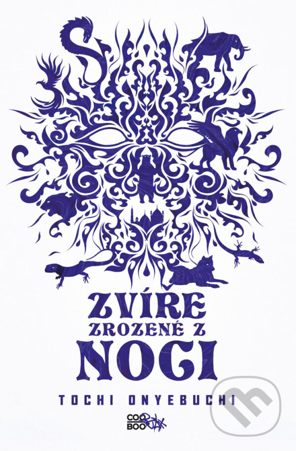 E-kniha: Zvíře zrozené z noci (Tochi Onyebuchi). CooBoo CZ, 2018