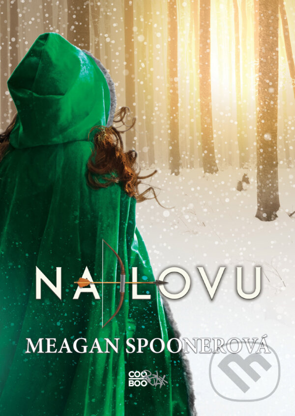 E-kniha: Na lovu (Meagan Spooner). CooBoo CZ, 2018