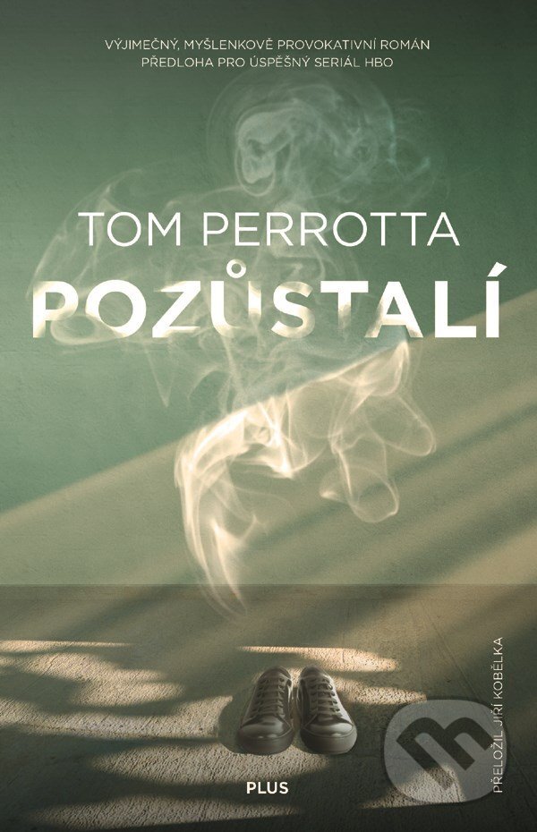 E-kniha: Pozůstalí (Tom Perrotta). Plus, 2016