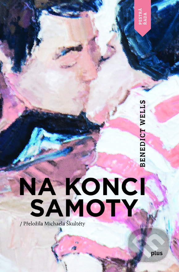 E-kniha: Na konci samoty (Benedict Wells). Plus, 2017
