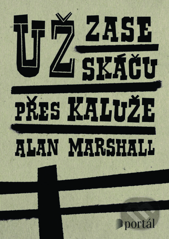 Levně Už zase skáču přes kaluže - Alan Marshall - kniha z kategorie Pre deti a mládež