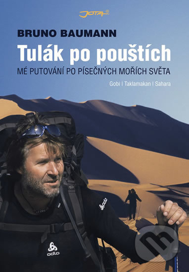 Levně Tulák po pouštích (Mé putování po písečných mořích světa) - kniha z kategorie Miestopisy