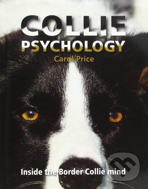 Kniha: Collie Psychology (Carol Price). Corpus, 2018