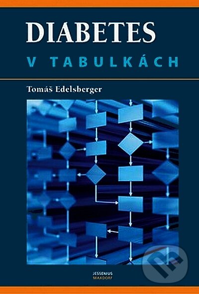 Levně Diabetes v tabulkách - Tomáš Edelsberger - kniha z kategorie Medicína