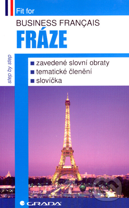 Business francais – Fráze, Grada, 2008