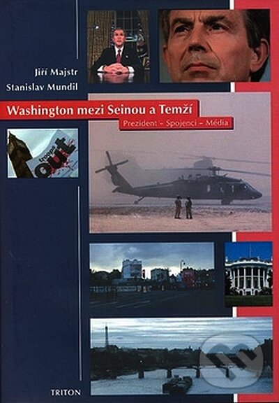 Levně Washington mezi Seinou a Temží (Prezident, spojenci, média) - kniha z kategorie Životopisy