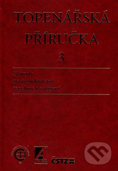 Kniha: Topenářská příručka 3 (Agentura ČSTZ). Agentura ČSTZ, 2007