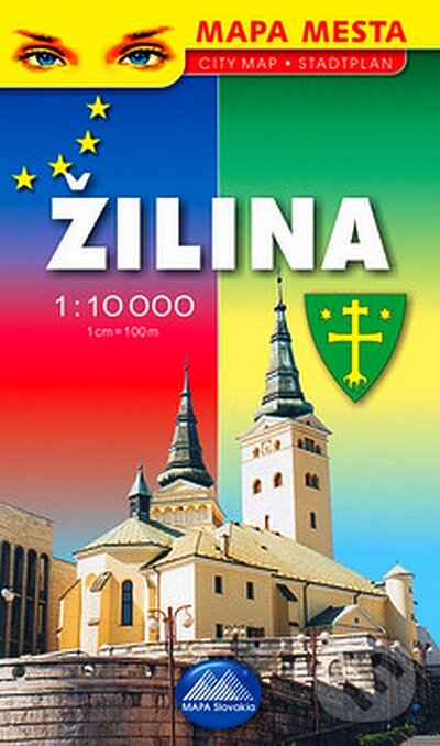Žilina 1:10 000 (Mapa Slovakia). Mapa Slovakia, 2008
