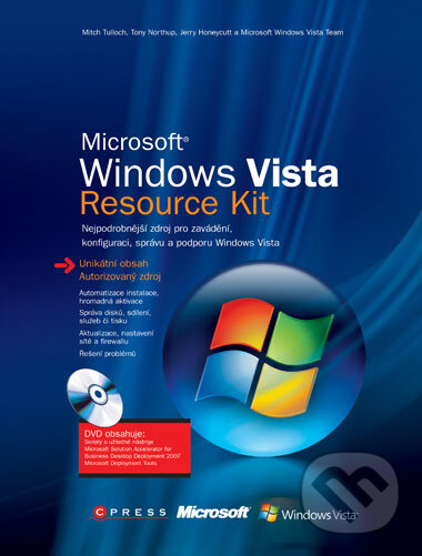Microsoft Windows Vista - Mitch Tulloch a kol., Computer Press, 2008