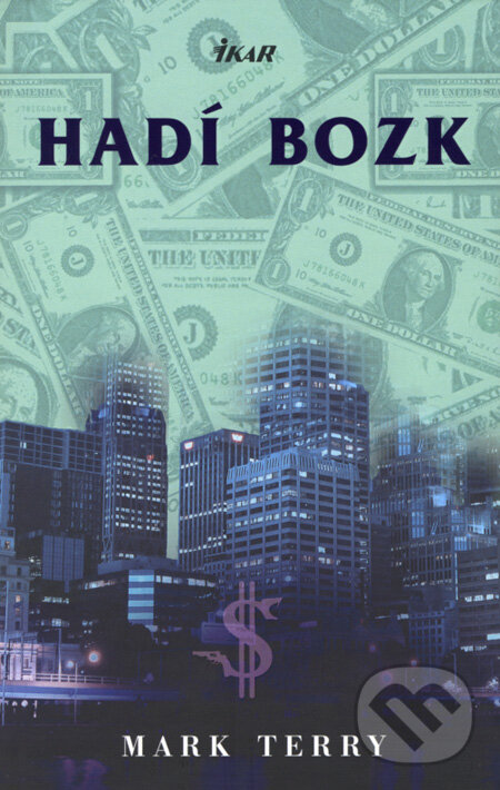 Kniha: Hadí bozk (Mark Terry). Ikar, 2008