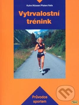 Levně Vytrvalostní trénink - Kolektiv autorů - kniha z kategorie Individuálne športy