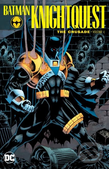 Levně Batman Knightquest: The Crusade (Volume 1) - Chuck Dixon - kniha z kategorie Komiksy