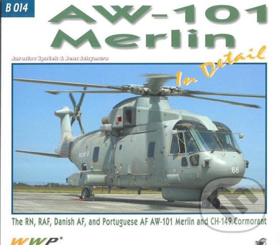AW-101 Merlin In Detail - Kolektív autorov, WWP Rak, 2012