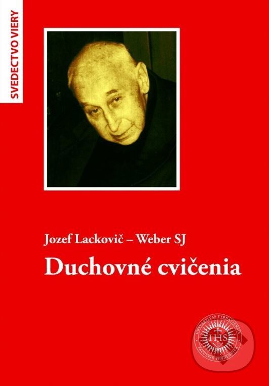 Levně Duchovné cvičenia - Jozef Lackovič - Weber - kniha z kategorie Duchovný život