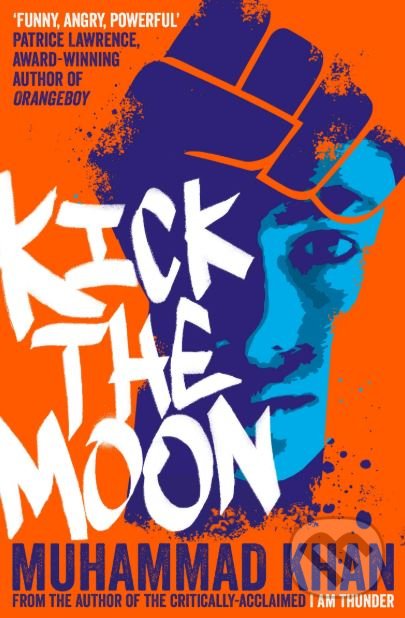 Levně Kick the Moon - Muhammad Khan - kniha z kategorie Beletria