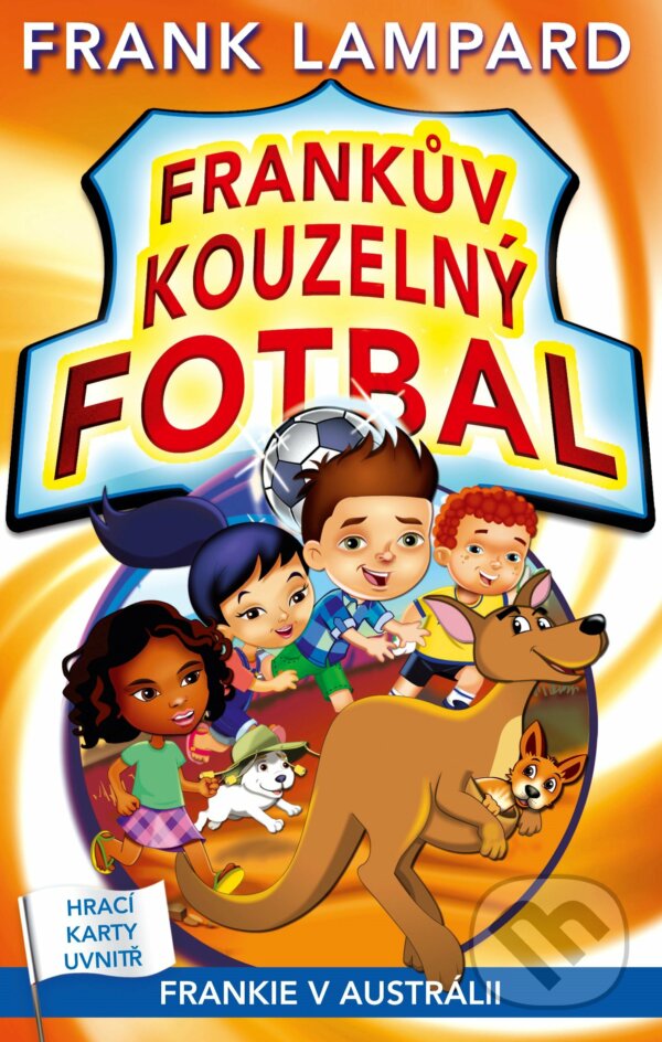 E-kniha: Frankův kouzelný fotbal 10 - Frankie v Austrálii (Frank Lampard). CPRESS, 2016