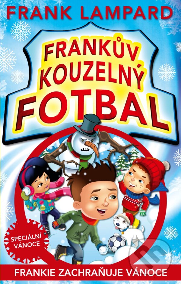 E-kniha: Frankův kouzelný fotbal 8 - Frankie zachraňuje Vánoce (Frank Lampard). CPRESS, 2015