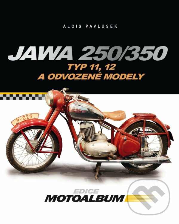 E-kniha: Jawa 250 / 350 (Alois Pavlůsek). CPRESS, 2015