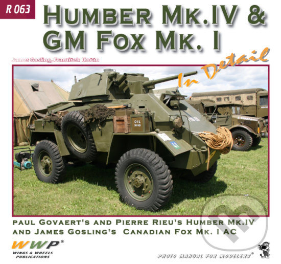 Levně Humber Mk.IV / GM Fox Mk.I In Detail - James Gosling - kniha z kategorie Vojenstvo
