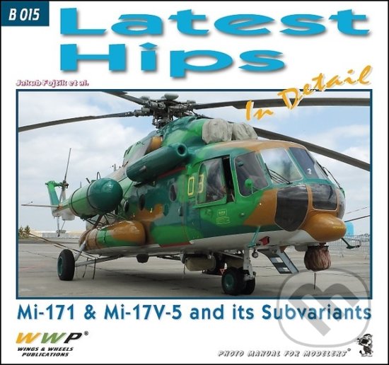 Levně Latest Hips In Detail - Jakub Fojtík - kniha z kategorie Vojenstvo