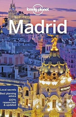 Kniha: Madrid (Lonely Planet). Lonely Planet, 2019