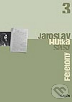 Levně Fejetony - Jaroslav Hutka - kniha z kategorie Beletria